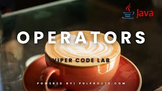 Java - Arithmetic Operators Tutorial | Beginner's Guide || #ViperCodeLab