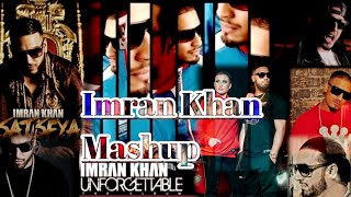 Imran Khan Mashup | Ammu Rastogi ft.|Latest punjabi song 2020 |