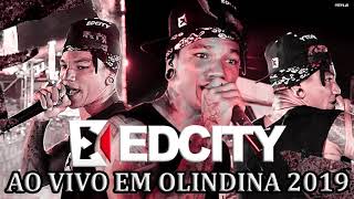 CD COMPLETO - EDCITY NA MICARETA DE OLINDINA 2019