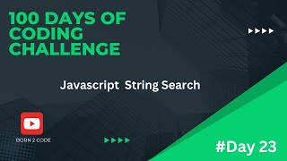 JavaScript String Search in Hindi #day23