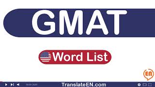 Ultimate GMAT Vocabulary List: The 7700  Best Words to Know, Part 10 | TranslateEN.com