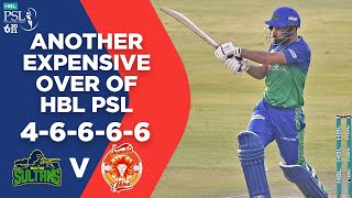 Another Expensive Over of HBL PSL | Multan Sultans vs Islamabad United | Match 31 | HBL PSL 6 | MG2L