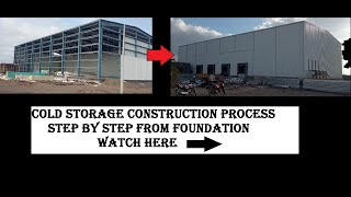 Cold storage Construction Process  step by step(PEB) /#civiltechconstructions