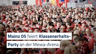 Mainz 05 feiert Klassenerhalt in der Mewa-Arena