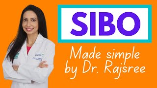 SIBO:  A doctor's guide to the root cause of Bloating and IBS