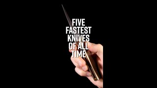 Five Fastest Knives of All Time - KnifeCenter #shorts