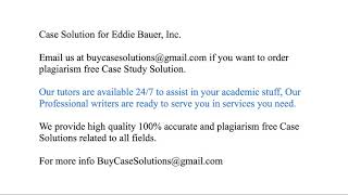 Case Solution Eddie Bauer, Inc.