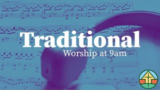 BPC Sunday Traditional Worship 12/8/2024 9:00 am