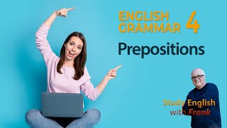 Learn English Grammar - Prepositions