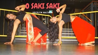 O SAKI SAKI Dance Cover | Jocelyn Mathew | Feat. Elizabeth Francis | Batla House | Nora Fatehi