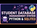 Student Database Management System in Python using SQLite | Python Project for Beginners