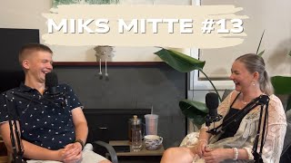 Miks Mitte #13 - Vetsupott köögis, nime valimine ja mürgised olendid