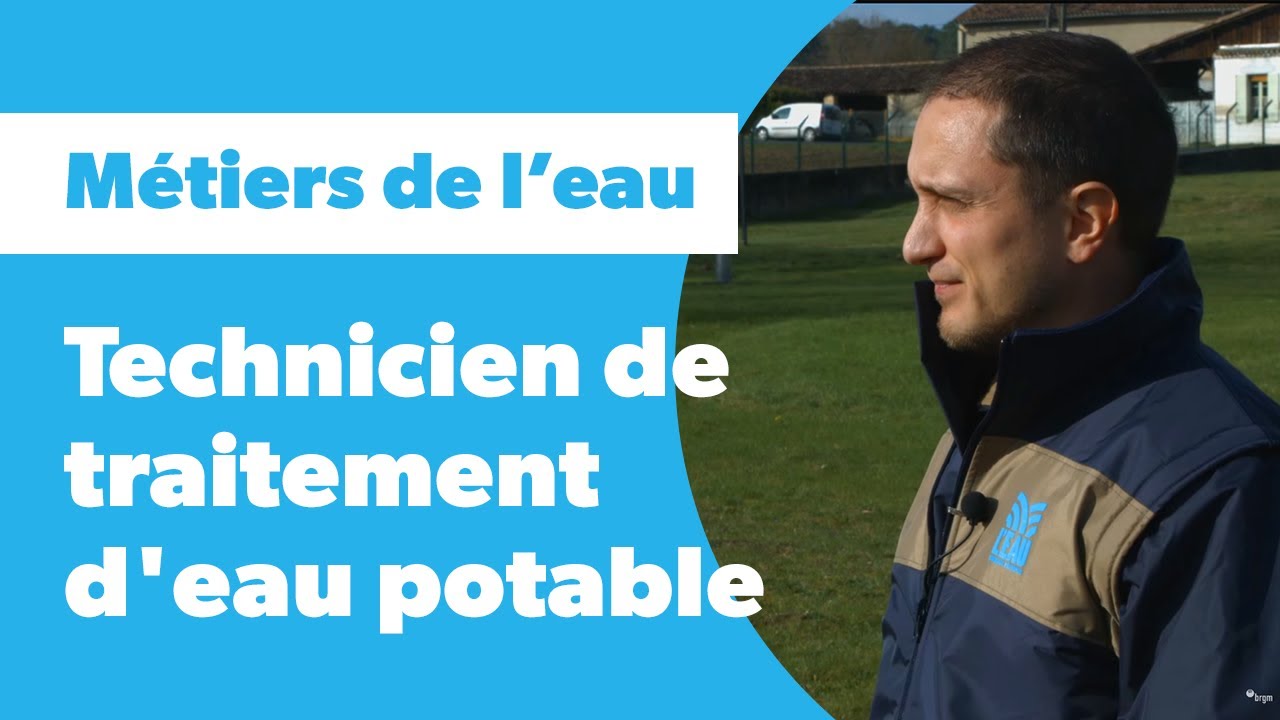 Métiers De L'eau : Technicien De Traitement D'eau Potable - YouTube