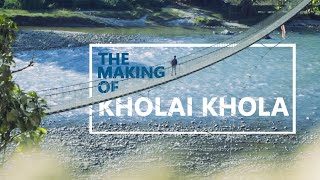 The Making Of Kholai Khola | GREY MATTER ~ Neetesh Jung Kunwar |