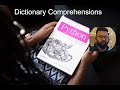 Python Tutorial | Python Dictionary Comprehensions | Advanced Python