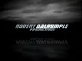 Robert Dalrymple Productions/IMG (2007)