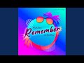 Remember (Dr. Berk Remix)