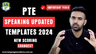 PTE Speaking Updated Templates - Describe Image and Retell Lecture | Changes 2024 | Language Academy