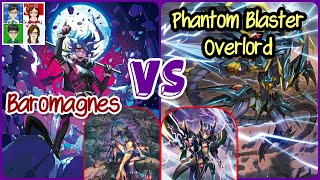 Six Drives!? | Baromagnes VS Phantom Blaster Overlord | Cardfight Vanguard DivineZ