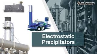 Electrostatic Precipitator Manufacturers, Suppliers, and Industry Information