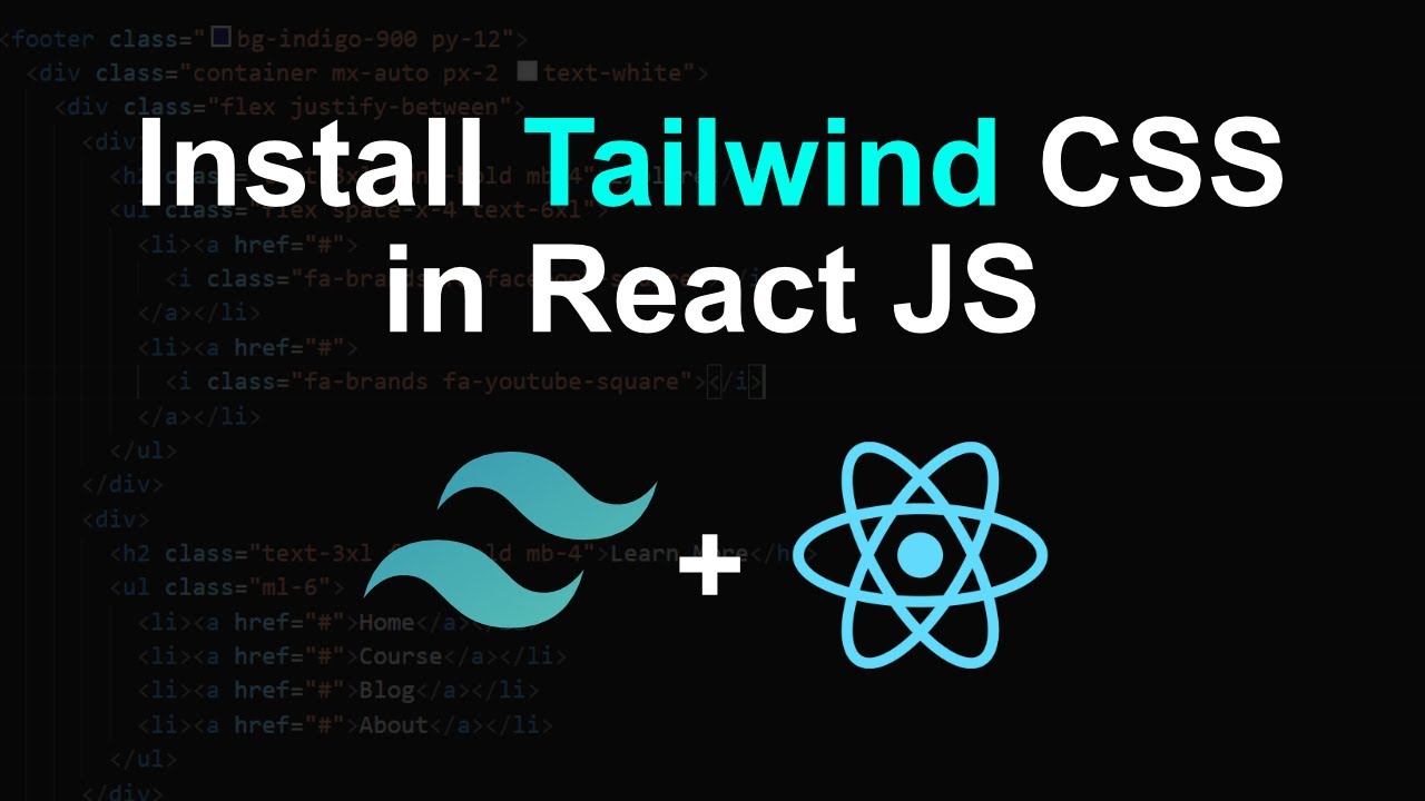 How To Use Tailwind CSS In React JS For Beginners | Install Tailwind CSS In React App From ...