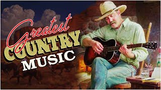 The Best Of Classic Country Songs Of All Time 1905 🤠 Greatest Hits Old Country Songs Playlist 1905