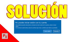 🪛 🪟 SOLUCION No se puede iniciar sesión con tu cuenta [2022]