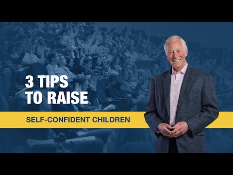 3 Tips to Raise Self-Confident Children 3 Tips to Raise Self-Confident Children