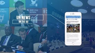 United Nations - News on the Go