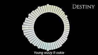 De-Messiah  - DESTINY(Official Audio)ft oskie