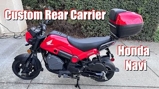 Custom Honda Navi Rear Carrier.