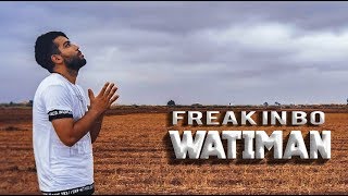 freak in bo WATIMAN (Official Music Video) 2018