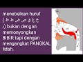 Menebalkan Huruf bukan dengan bibir Tapi dengan Pangkal Lidah