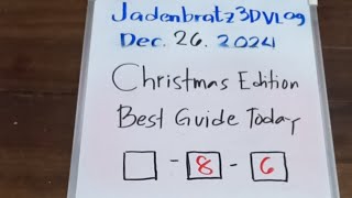 3HITS YESTERDAY.BEST GUIDE AND TIPS FOR TODAY.DEC 26.202R.HIT COMBI ATANGI.DAOG TA KARON.GRATS 622