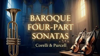 바로크 시대의 4성부 소나타 – 코렐리 & 퍼셀/Four-Part Sonatas of the Baroque Era – Corelli & Purcell