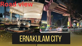 ernakulam town || Road view || Kerala एर्नाकुलम शहर || सड़क दृश्य || केरल @TheRajivvlogs735