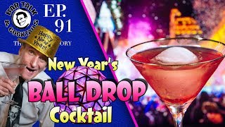 New Year's Ball Drop Cocktail and the strange things that are dropped