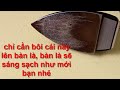 cách làm sạch bàn ủi  bị cháy đen mặt bàn ủi cực kỳ dễ dàng !