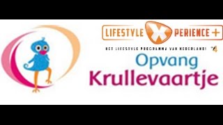 Kinderopvang Krullevaartje bij LifestyleXperience op RTL 4