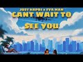 “CAN’T WAIT TO SEE YOU” (CHICAGO ANTHEM) By JUST KAPRI X FYAMAN