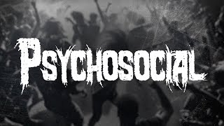 Slipknot - Psychosocial / Lyrics