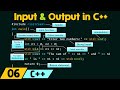 Input and Output in C++