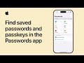 How to find saved passwords and passkeys in the Passwords app on iPhone and iPad | Apple Support