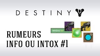 [FR] Destiny Rumeurs Info ou Intox #1 : Essence de Cropta