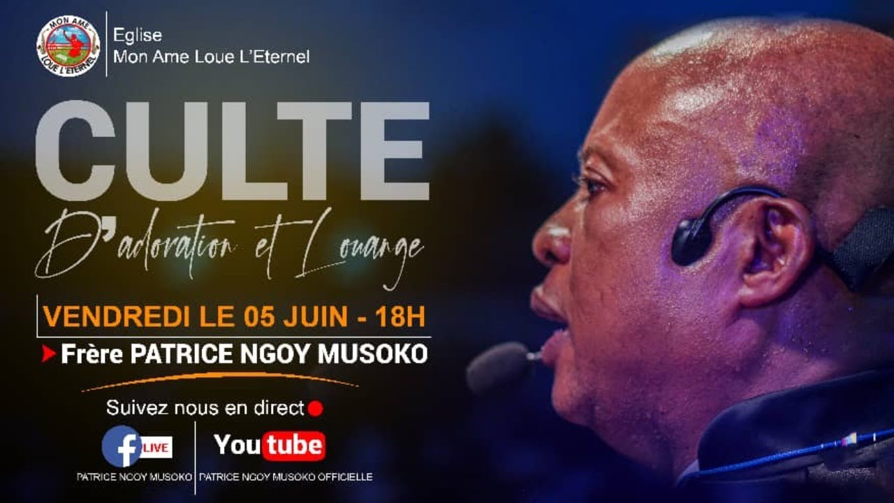 Culte D Adoration Et Louange Youtube