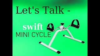 We talk about the swift mini cycle and what we think about it