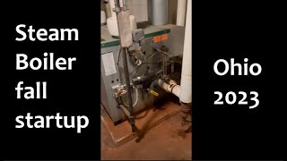 Fall Steam Boiler Startup Routine