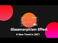 Glassmorphism Effect using html and css | Glass morphism |  UI Design Trend 2020