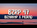 Bizarrap x Morad - Bzrp Music Sessions #47 (Letra/Lyrics)