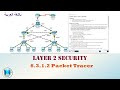 6.3.1.2 Packet Tracer - Layer 2 Security  عربي